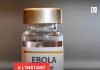 Ebola en RDC : 70 000 doses d’Ervebo mobilisées pour renforcer la riposte